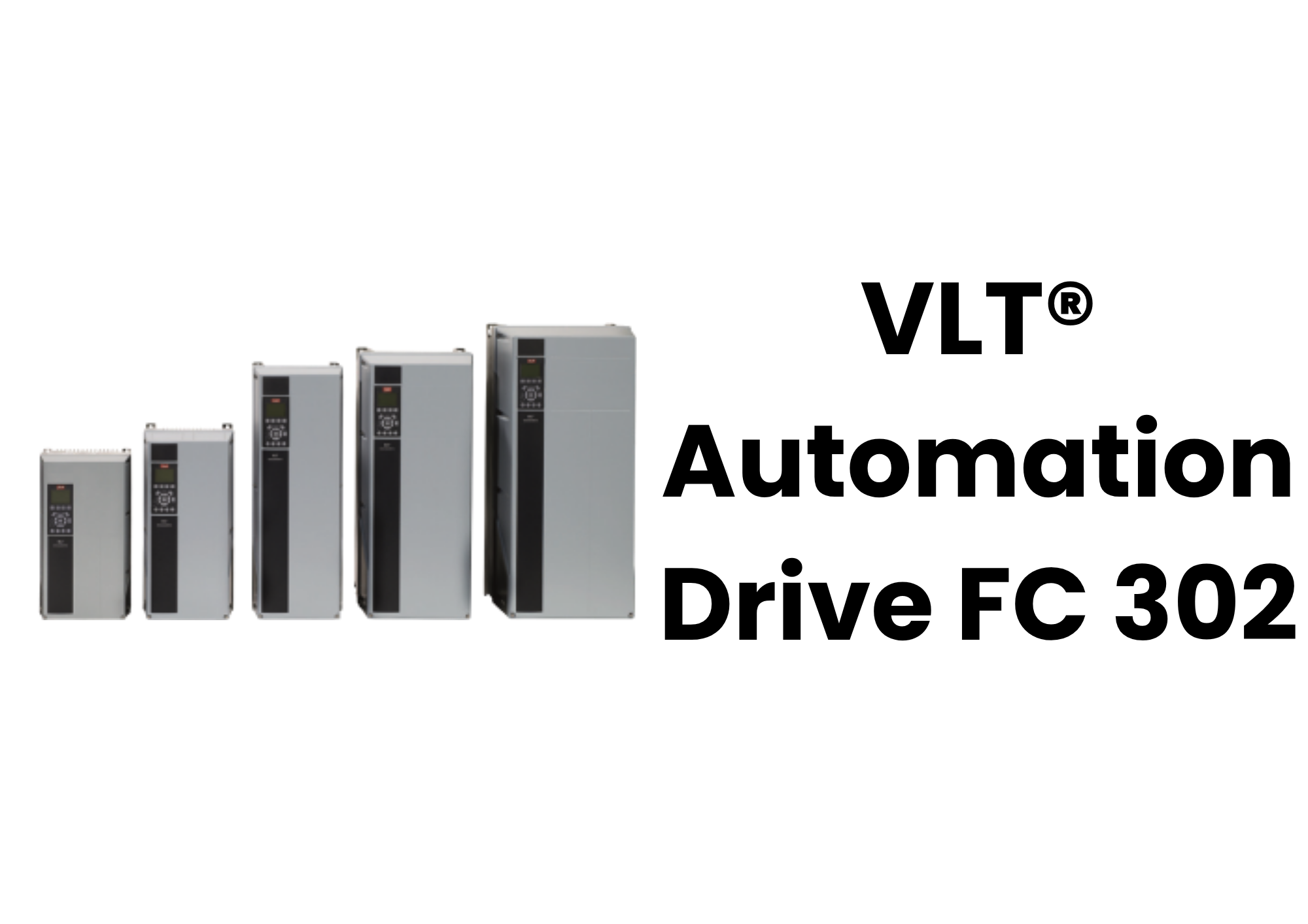 Danfoss VLT® AutomationDrive FC 302